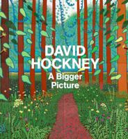David Hockney: A Bigger Picture 1419702807 Book Cover