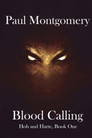 Blood Calling (Hob and Harte) B0F8P7J289 Book Cover