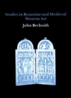 Studies in Byzantine and Medieval Western Art 0907132480 Book Cover