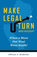 Make Legal U-Turn When Necessary 1645381714 Book Cover