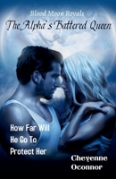 The Alpha's Battered Queen B0G873FM4Y Book Cover