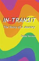 In-Transit: The Story of a Journey 9768273097 Book Cover