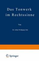 Das Tonwerk Im Rechtssinne 3642939384 Book Cover