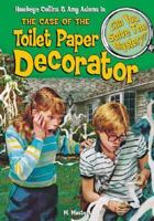 Hawkeye Collins & Amy Adams in The Case of the Toilet Paper Decorator & Other Mysteries 1599611414 Book Cover