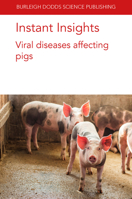 Instant Insights: Viral diseases affecting pigs 1801464162 Book Cover