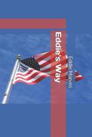 Eddie's Way 172285362X Book Cover