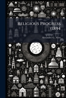 Religious progress (1894 1176939955 Book Cover