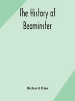 The history of Beaminster 9354172784 Book Cover