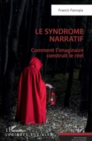 Le syndrome narratif (Logiques Sociales) 2140261038 Book Cover