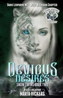 Devious Desires: Dark Leopards MC (Snow Twins) B0F5HQGHR7 Book Cover
