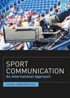 Sport Communication: An International Approach 1138281875 Book Cover