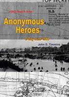 Anonymous Heroes 1326778390 Book Cover