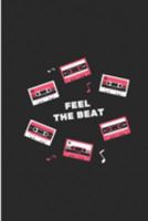 Feel The Beat: Cool Beat Notebook/Journal (6 X 9) 169189592X Book Cover