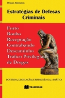 Estratégias de Defesas Criminais B0CVNTN1D1 Book Cover