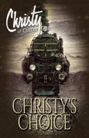 Christy's Choice 1683701771 Book Cover