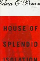 House of Splendid Isolation 0452274524 Book Cover