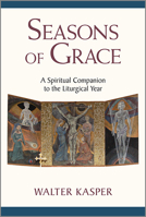 Seasons of Grace 0809153955 Book Cover