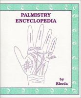 Palmistry Encyclopedia 0965538206 Book Cover