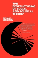 The Restructuring of Social and Political Theory 0812277422 Book Cover