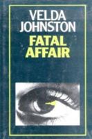 Fatal Affair 0396088732 Book Cover