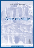 Arte en viaje (Spanish Edition) 9561423634 Book Cover