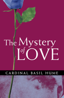 The Mystery of Love 1557252807 Book Cover
