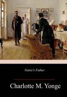 Nuttie's Father 1514632853 Book Cover