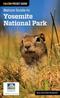 Nature Guide to Yosemite National Park 0762781610 Book Cover