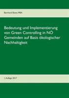 Bedeutung und Implementierung von Green Controlling in niederösterreichischen Gemeinden auf Basis ökologischer Nachhaltigkeit 3743182092 Book Cover