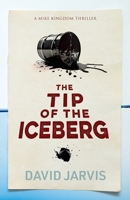 Tip of the Iceberg 1803135077 Book Cover