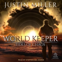 World Keeper: Tides of Chaos B0CDB3GDP6 Book Cover