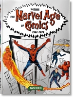 The Marvel Age of Comics 1961-1978 3836577879 Book Cover