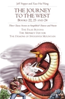 The Journey to the West, Books 22, 23 and 24: Three Classic Stories in Simplified Chinese and Pinyin 1952601878 Book Cover