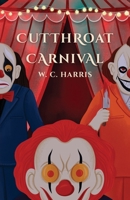 Cutthroat Carnival B0G5K71LFX Book Cover