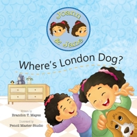 Joann and Jane: Where's London Dog? 1953515193 Book Cover
