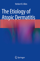 The Etiology of Atopic Dermatitis 1447172558 Book Cover