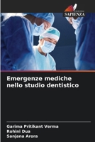 Emergenze mediche nello studio dentistico (Italian Edition) 6206907694 Book Cover