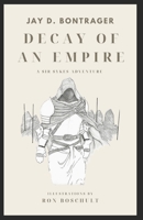 Decay of an Empire B0F13J6CTL Book Cover