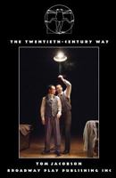 The Twentieth-Century Way 0881455350 Book Cover