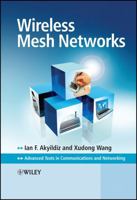 Wireless Mesh Networks (Advanced Texts in Communications and Networking) 0470032561 Book Cover