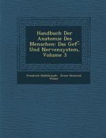 Handbuch Der Anatomie Des Menschen: Das Gef - Und Nervensystem, Volume 3 1249989329 Book Cover