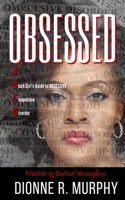 Obsessed: A Black Girl's Guide to Obsessive Compulsive Disorder 1089380674 Book Cover