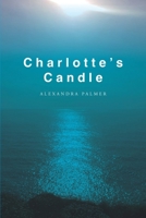 Charlotte's Candle 1399988220 Book Cover