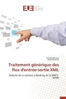 Traitement Ga(c)Na(c)Rique Des Flux D'Entra(c)E-Sortie XML 384174513X Book Cover