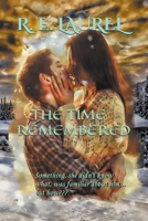 The Time Remembered B0B4ZJ3DMX Book Cover