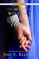 Miss Wilton's Waltz 1629724130 Book Cover