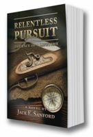 Relentless Pursuit: The Race of a Lifetime 0999493302 Book Cover