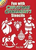 Fun With Christmas Ornaments Stencils 0486448932 Book Cover