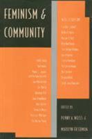 Feminism and Community 1566392772 Book Cover