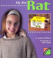 My Pet Rat (All About Pets) 0822522608 Book Cover